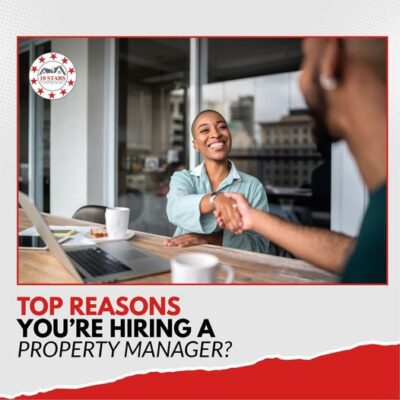 reasons you're hiring a property manager