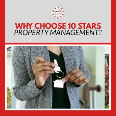 why choose 10 stars property management