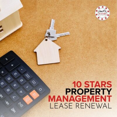 10 stars property management lease renewal