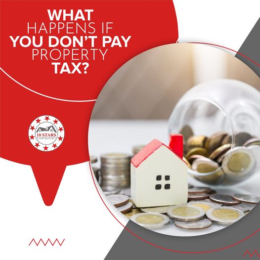 what-happens-if-you-don-t-pay-property-tax-10-stars-property-management