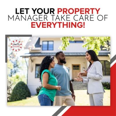your property manager take care of everything