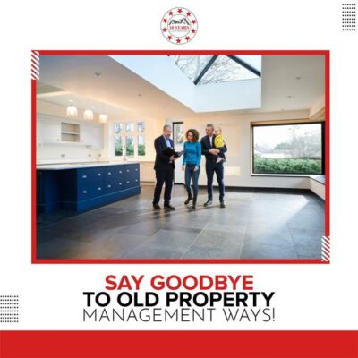 say goodbye to old property management ways