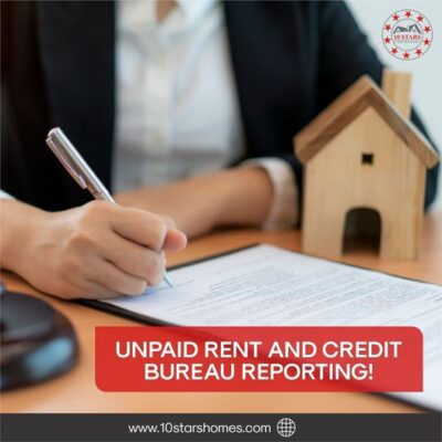 unpaid rent and credit bureau reporting