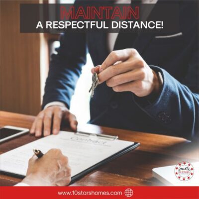 maintain a respectful distance
