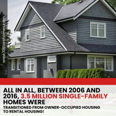 Single family homes were transitioned