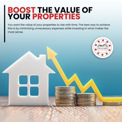 Boost the value of your properties