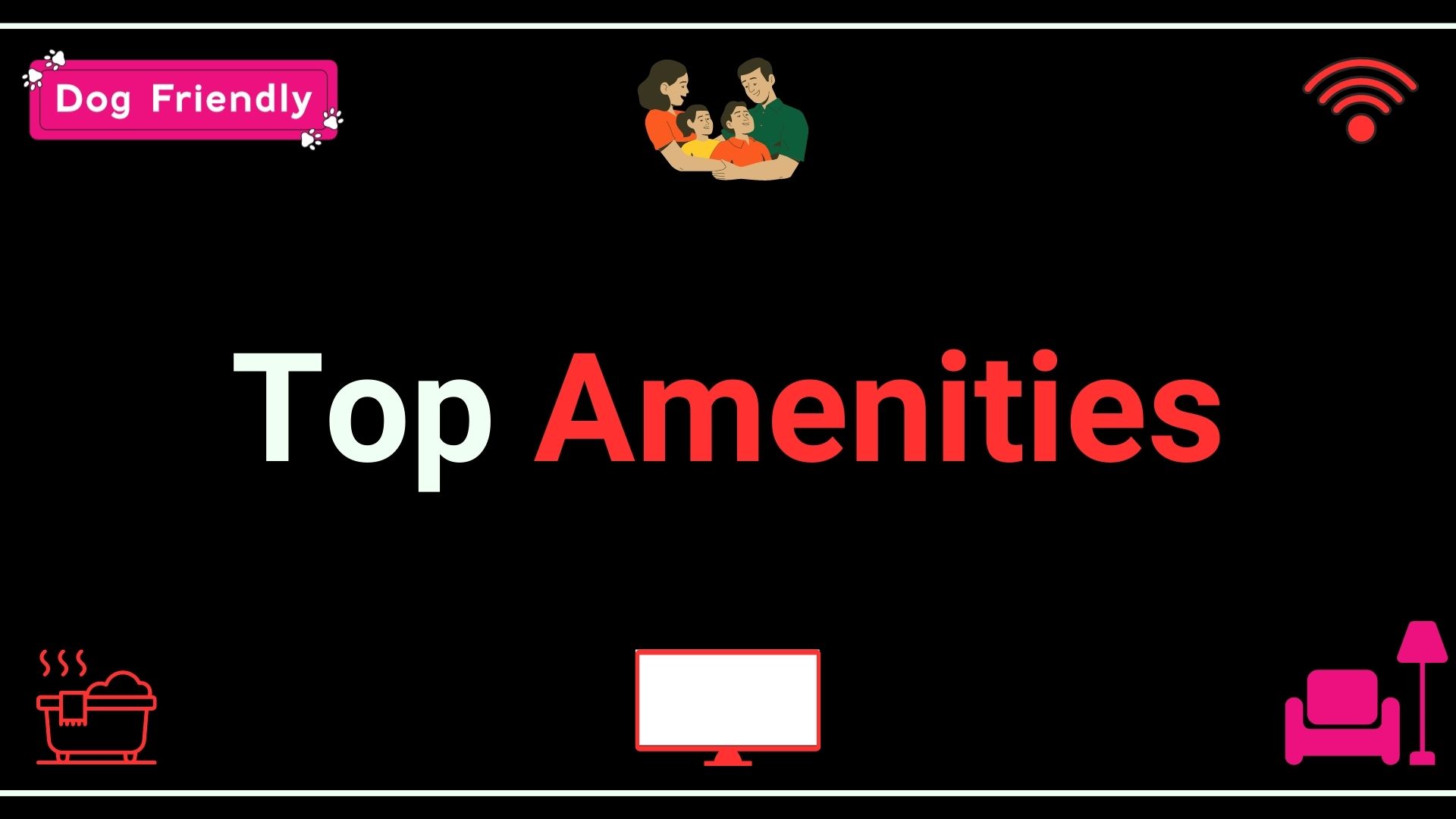Top Amenities