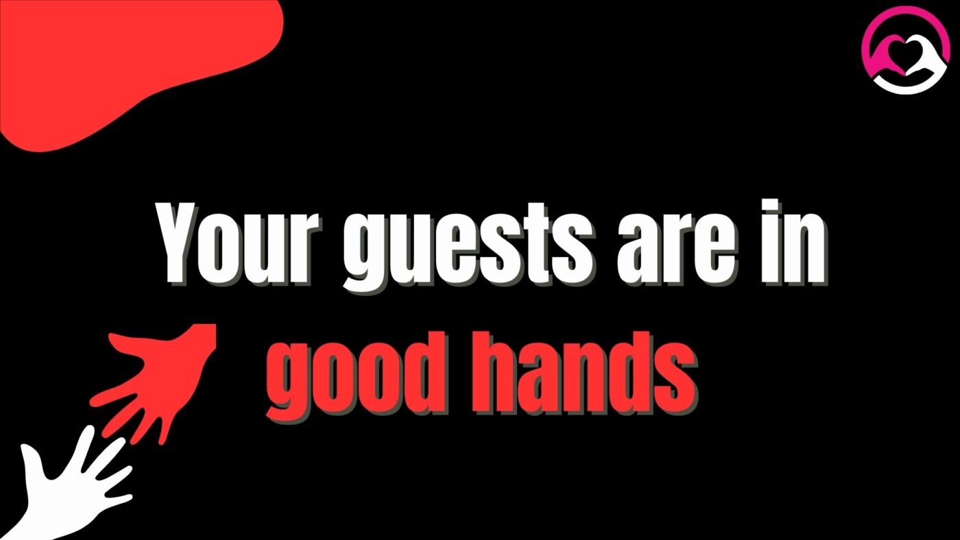 Your guests