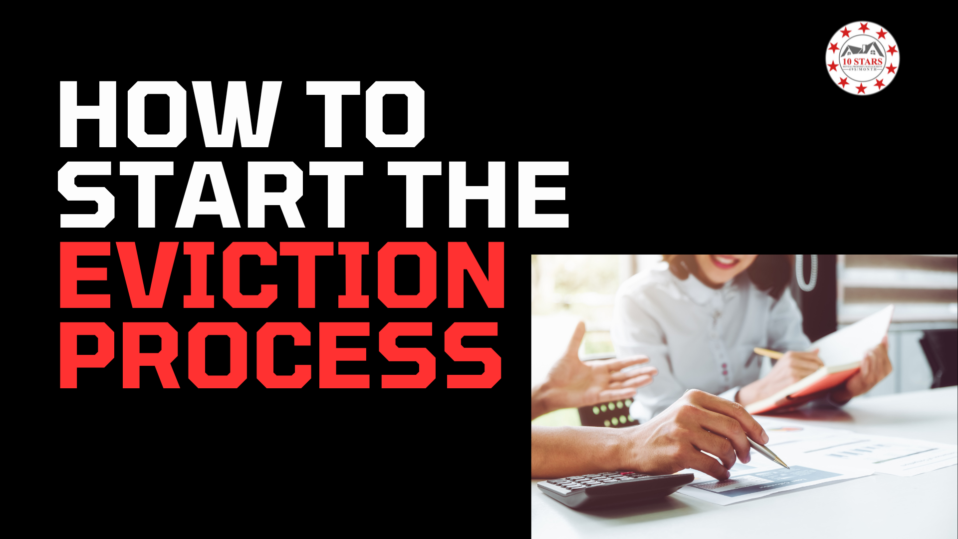 How to start the eviction process 10 stars property management