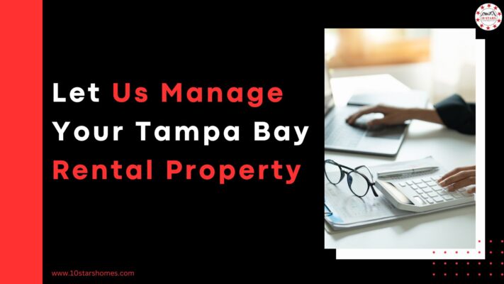 Manage Your Tampa Bay Rental Property